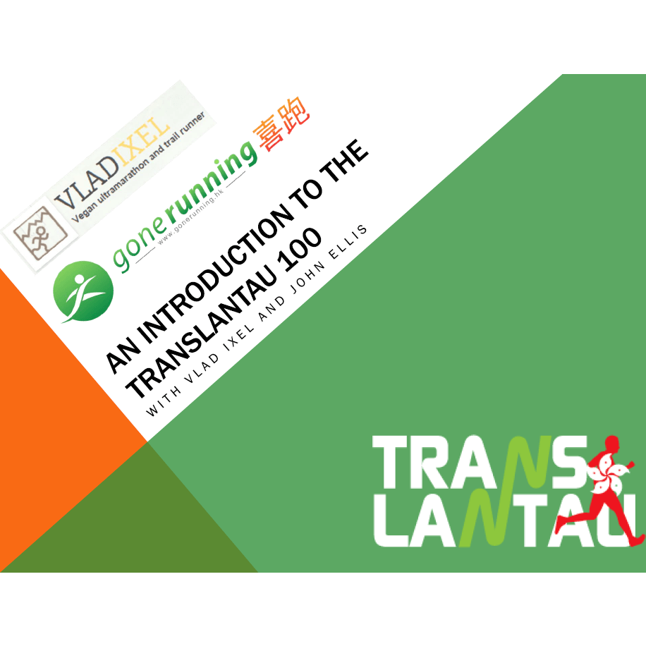 TransLantau 100 - Beginner's Information Pack